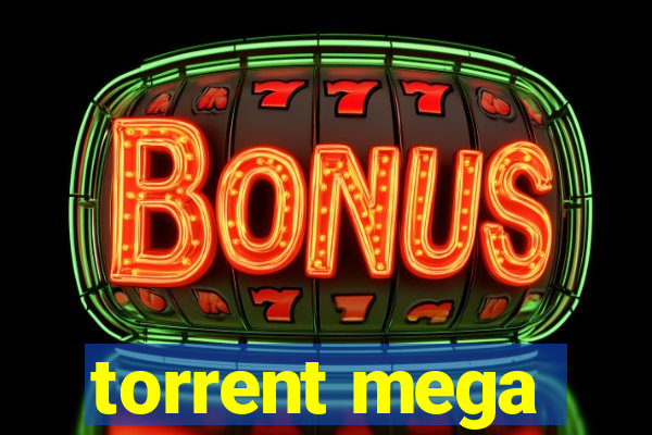 torrent mega